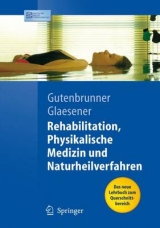 Rehabilitation, Physikalische Medizin und Naturheilverfahren - 