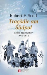 Tragödie am Südpol - Robert F Scott