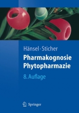 Pharmakognosie - Phytopharmazie - R. Hänsel, O. Sticher