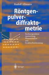 Röntgen-Pulverdiffraktometrie - Allmann, Rudolf; Kern, Arnt