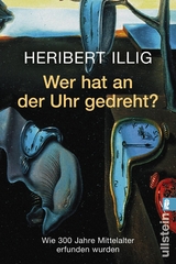 Wer hat an der Uhr gedreht - Heribert Illig