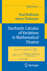 Stochastic Calculus of Variations in Mathematical Finance - Paul Malliavin, Anton Thalmaier