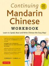 Continuing Mandarin Chinese Workbook - Cornelius C. Kubler