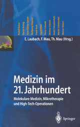 Medizin im 21. Jahrhundert - 