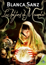 Los hijos de Munia - Blanca Sanz