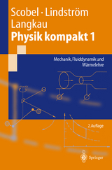 Physik kompakt 1 - Scobel, Wolfgang; Lindström, Gunnar; Langkau, Rudolf