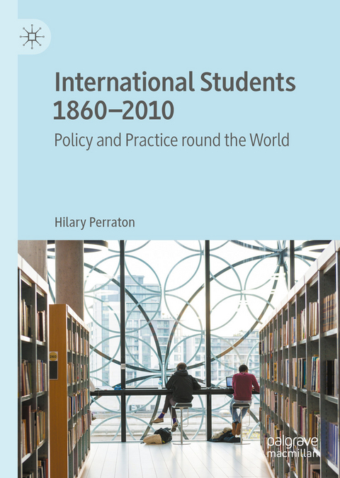 International Students 1860–2010 - Hilary Perraton