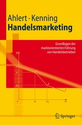 Handelsmarketing - Dieter Ahlert, Peter Kenning