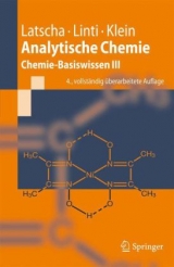 Analytische Chemie - Latscha, Hans Peter; Linti, Gerald W.; Klein, Helmut Alfons