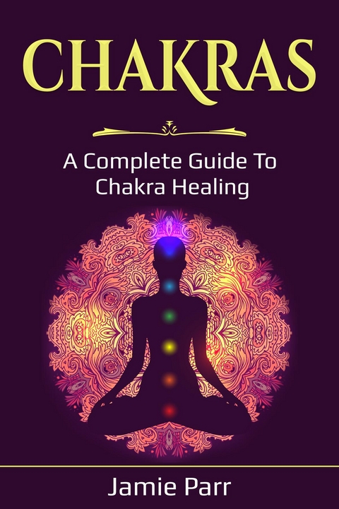 Chakras -  Jamie Parr