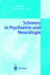 Schmerz in Psychiatrie und Neurologie - 