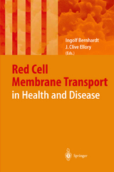 Red Cell Membrane Transport in Health and Disease - 