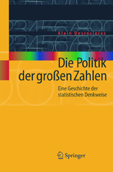 Die Politik der großen Zahlen - Alain Desrosières