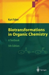 Biotransformations in Organic Chemistry - Kurt Faber