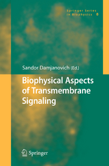 Biophysical Aspects of Transmembrane Signaling - 