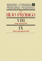 El hijo pródigo VIII, abril-junio de 1945-IX, julio-septiembre de 1945 - Varios Autores