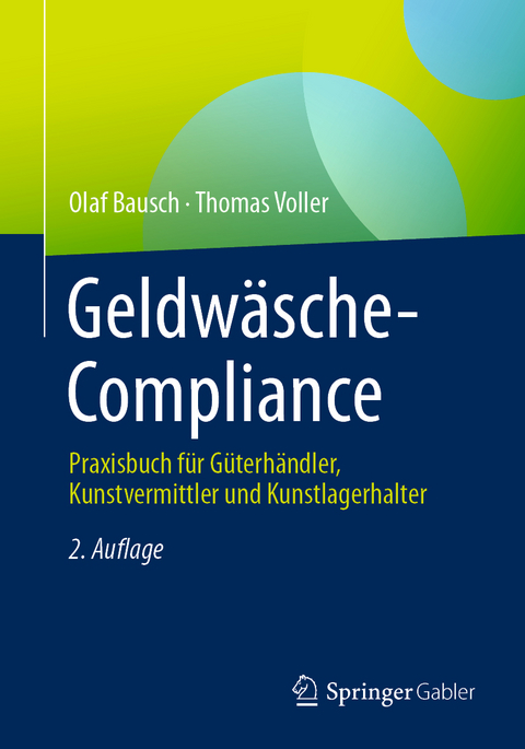 Geldwäsche-Compliance - Olaf Bausch, Thomas Voller