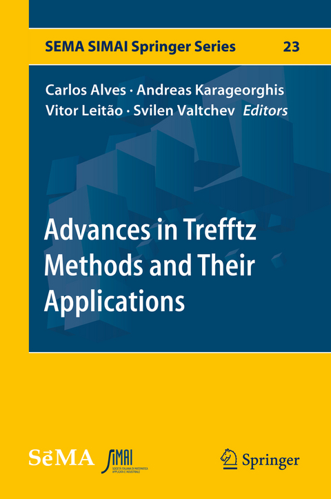 Advances in Trefftz Methods and Their Applications - 