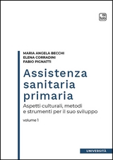 Assistenza sanitaria primaria - Maria Angela Becchi, Elena Corradini, Fabio Pignatti