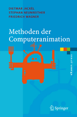 Methoden der Computeranimation - Dietmar Jackèl, Stephan Neunreither, Friedrich Wagner