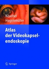 Atlas der Videokapselendoskopie - 