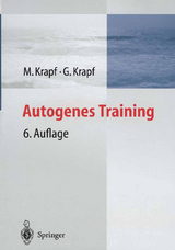 Autogenes Training - Krapf, Maria; Krapf, G.