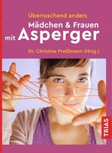 Überraschend anders: Mädchen & Frauen mit Asperger - 