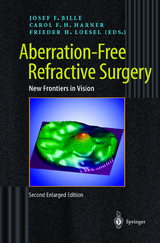 Aberration-Free Refractive Surgery - Bille, Josef F.; Harner, C.F.H.; Lösel, Frieder