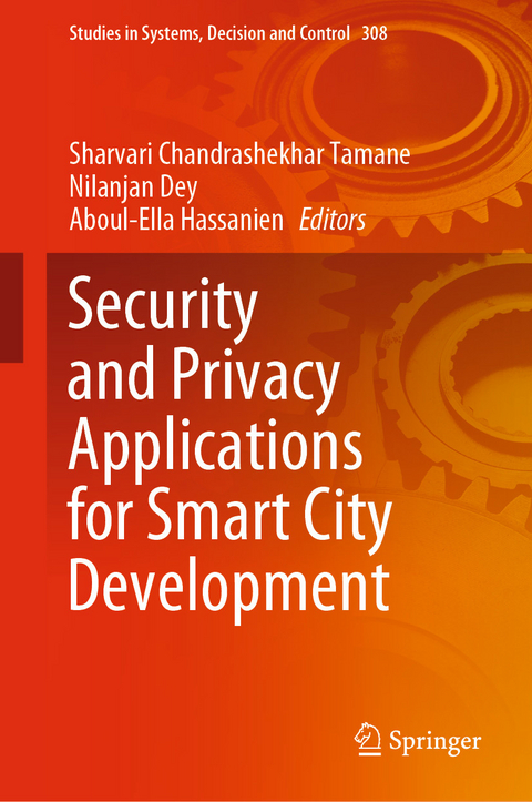 Security and Privacy Applications for Smart City Development - 