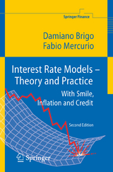 Interest Rate Models - Theory and Practice - Damiano Brigo, Fabio Mercurio