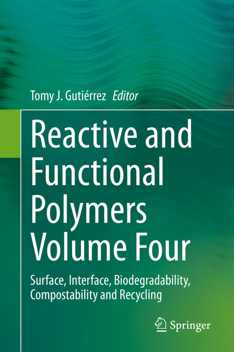 Reactive and Functional Polymers Volume Four - 