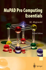 MuPAD Pro Computing Essentials - Majewski, Miroslaw