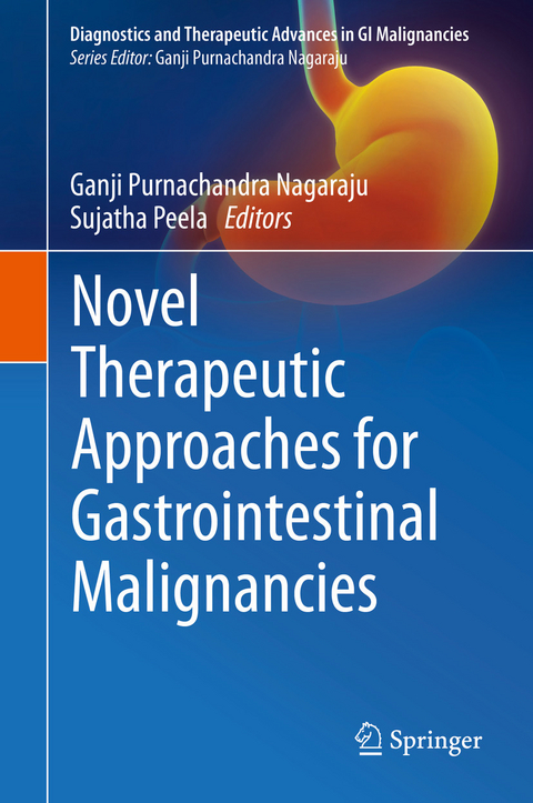 Novel therapeutic approaches for gastrointestinal malignancies - 