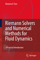 Riemann Solvers and Numerical Methods for Fluid Dynamics - Toro, Eleuterio F.