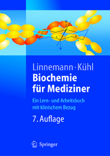 Biochemie für Mediziner - Güler, S.; Linnemann, Markus; Kühl, Michael