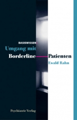 Umgang mit Borderline-Patienten - Ewald Rahn