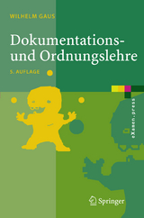 Dokumentations- und Ordnungslehre - Wilhelm Gaus