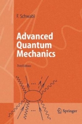 Advanced Quantum Mechanics - Franz Schwabl