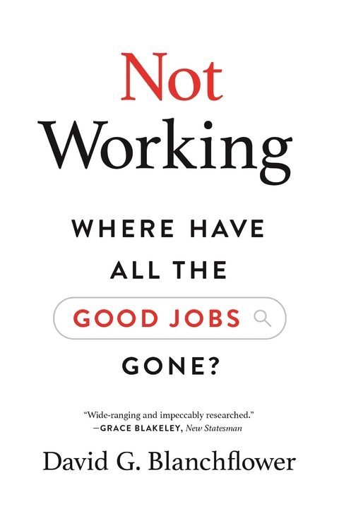 Not Working -  David G. Blanchflower