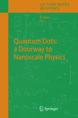 Quantum Dots: a Doorway to Nanoscale Physics - 