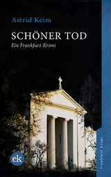 Schöner Tod - Astrid Keim