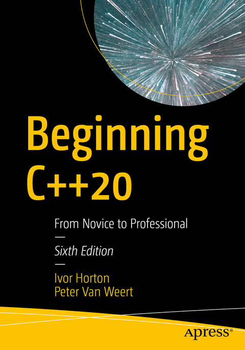 Beginning C++20 - Ivor Horton, Peter Van Weert