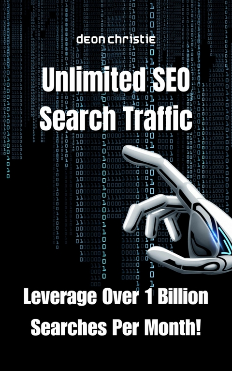 Unlimited SEO Search Traffic - Deon Christie