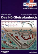 Das H0-Gleisplanbuch - Ralph Zinngrebe