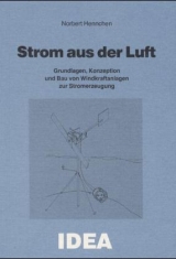 Strom aus Luft - Norbert Hennchen