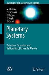 Planetary Systems - Marc Ollivier, Thérèse Encrenaz, Francoise Roques, Franck Selsis, Fabienne Casoli