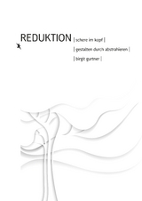 Reduktion - Birgit Gurtner