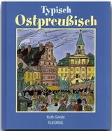 Typisch Ostpreußisch - Ruth Geede