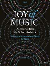 Joy of Music – Discoveries from the Schott Archives - 