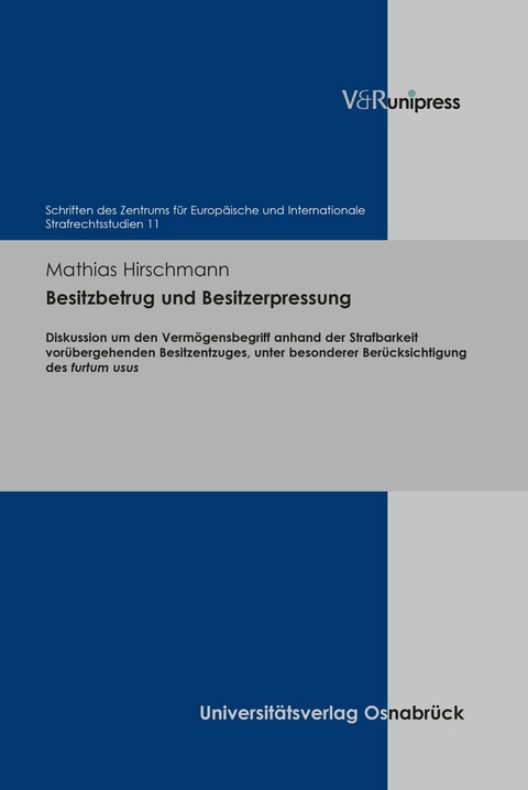 Besitzbetrug und Besitzerpressung -  Mathias Hirschmann